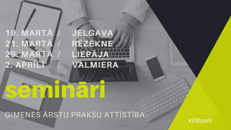 Reģionos notiks semināri par ES fondu finansējumu ģimenes ārstu prakšu attīstībai