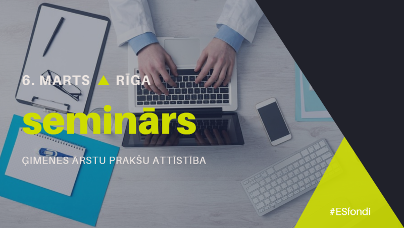 Rīgā notiks seminārs par ES fondu finansējumu ģimenes ārstu prakšu attīstībai
